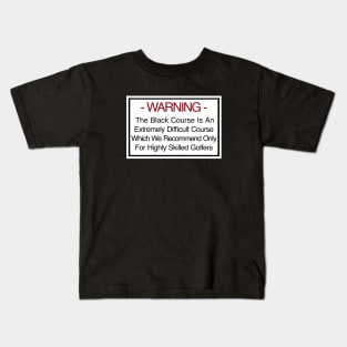 Bethpage Black Warning Kids T-Shirt